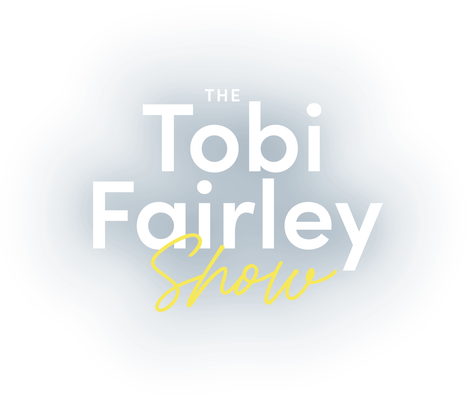 The Tobi Fairley Show